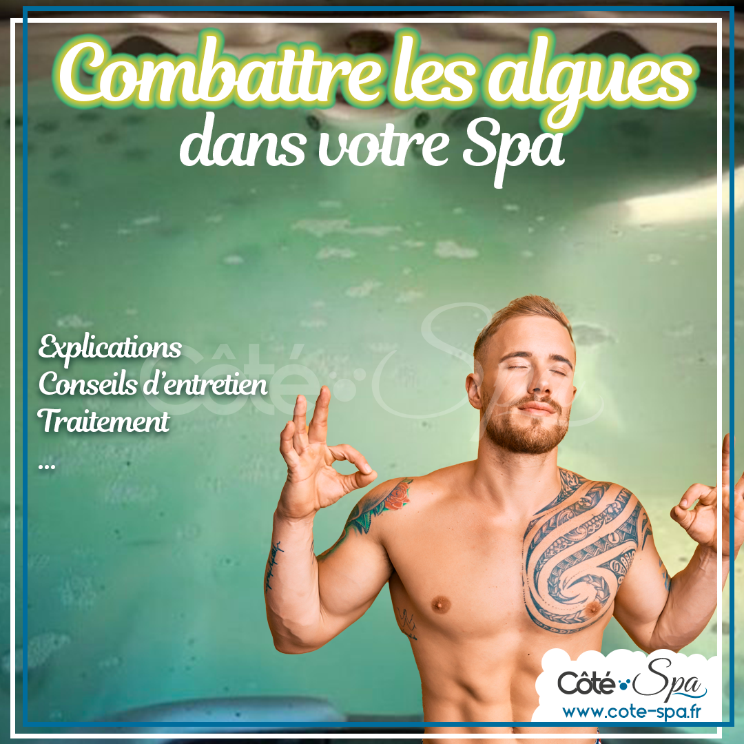Traiter les algues dans un SPA